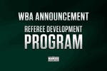 WBA to launch Referee Development Program!